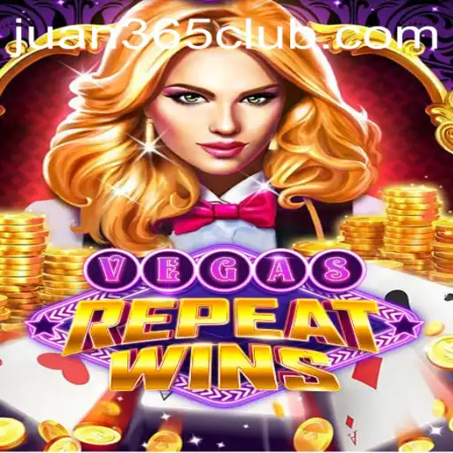 Exciting New Game: VegasRepeatWins with JUAN365.COM